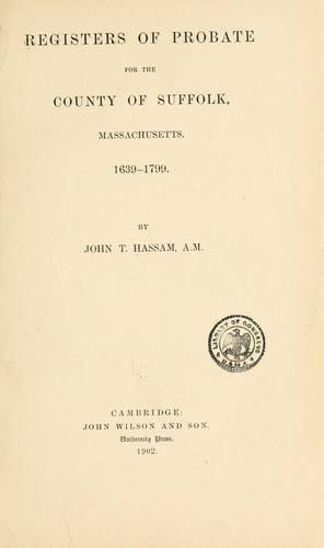 Cover for Registers of probate for the county of Suffolk, Massachusetts, 1639-1799