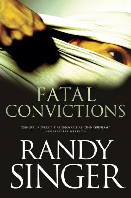Cover for Fatal Convictions