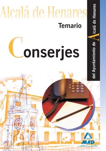 Cover for Conserjes del ayuntamiento de alcalá de henares. Temario
