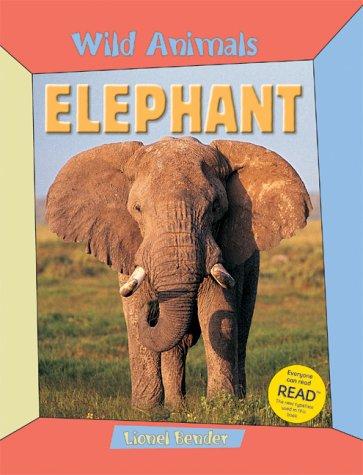 Cover for Elephant (Wild Animals)