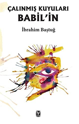Cover for Calinmis Kuyulari Babil'in