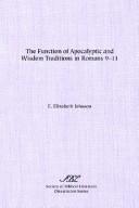 Cover for The Function of Apocalyptic and Wisdom Traditions in Romans 9-11 (Dissertation Series (Society of Biblical Literature))