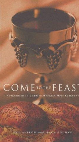 Cover for Come to the Feast