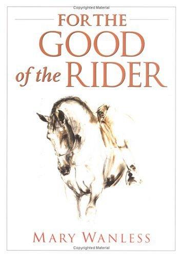 Cover for For the good of the rider