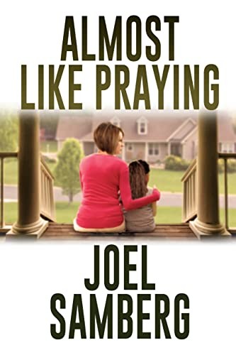 Cover for Almost Like Praying