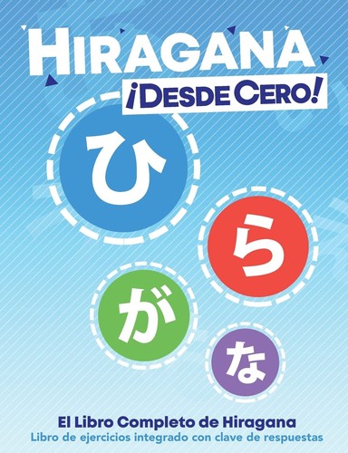 Cover for Hiragana ¡Desde Cero!