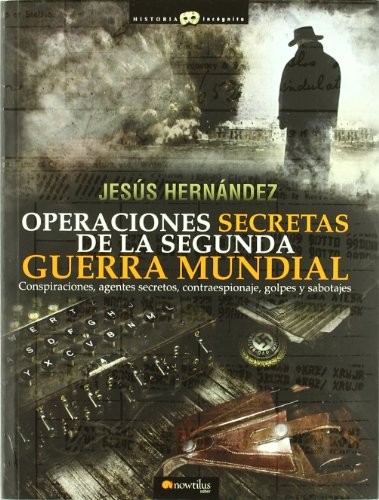 Cover for Operaciones secretas de la Segunda Guerra Mundial