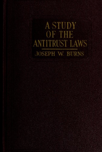 Cover for A study of the antitrust laws