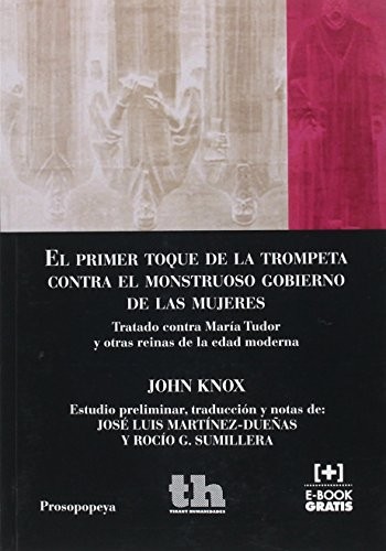 Cover for El Primer Toque de la Trompeta Contra el Monstruoso Gobierno de las Mujeres