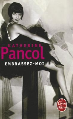 Cover for Embrassezmoi Roman