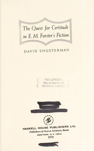 Cover for The quest for certitude in E. M. Forster's fiction.