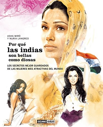 Cover for Por qué las indias son bellas como diosas