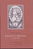 Cover for Bogtrykkerne i København og deres virksomhed ca. 1600-1810
