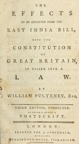 Cover for effects to be expected from the East India bill, upon the constitution of Great Britain, if passed into a law