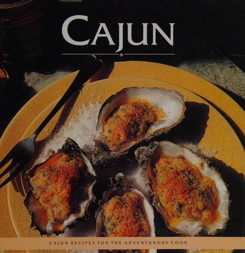 Cover for Cajun Cajun Recipes for the Adventurous