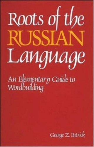 Cover for Roots of the Russian language