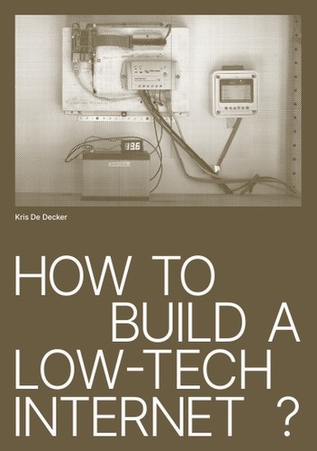 Cover for How to build a low-tech internet