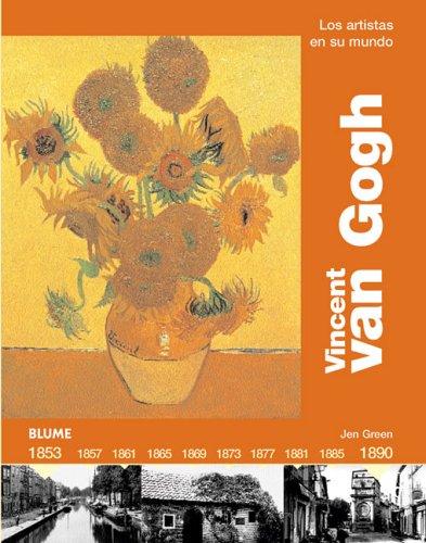 Cover for Vincent Van Gogh (Los artistas en su mundo series)