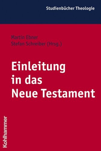Cover for Einleitung in Das Neue Testament (Kohlhammer Studienbucher Theologie) (German Edition)