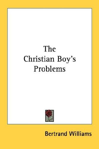 Cover for The Christian Boy's Problems