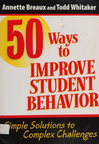 Cover for 50 ways to improve student behavior