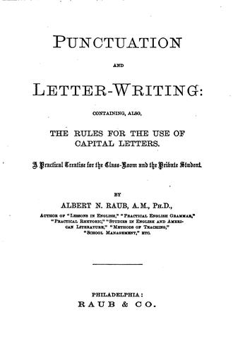 Cover for Punctuation and Letter-writing: Containing, Also, the Rules for the Use of Capital Letters ...