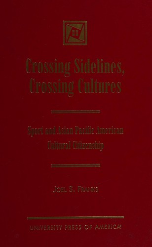 Cover for Crossing sidelines, crossing cultures