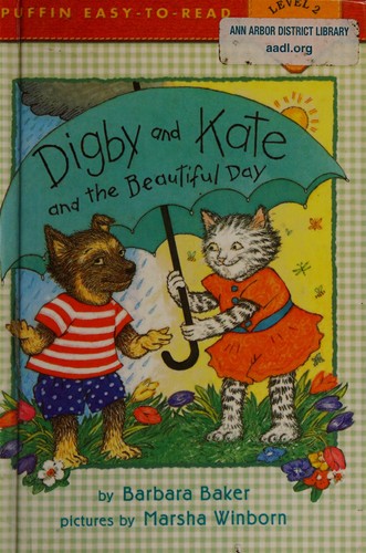 Cover for Digby and Kate and the Beautiful Day