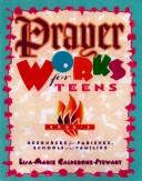 Cover for Prayer Works for Teens (Prayer Works for Teens , No 3)