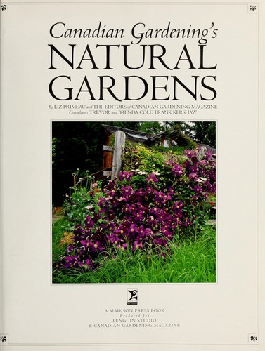 Cover for Canadian gardening's Natural gardens