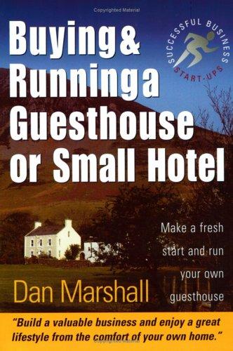 Cover for Buying and Running a Guesthouse or Small Hotel