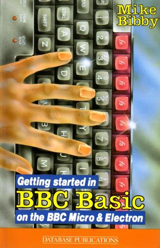 Cover for Getting Started in BBC Basic on the BBC Micro and Electron