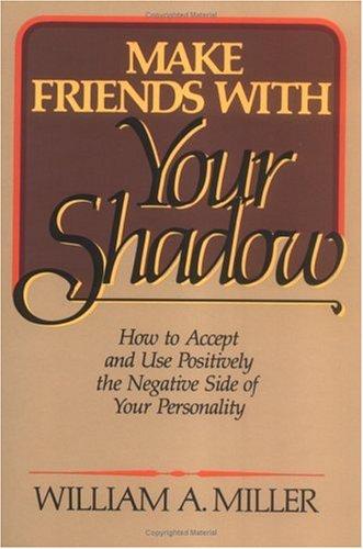 Cover for Make friends with your shadow