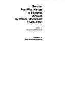 Cover for German post-war history in selected articles by Rainer Hildebrandt 1949-1993