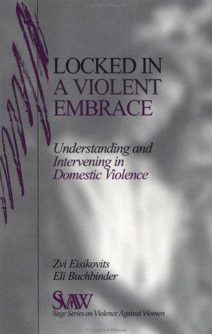 Cover for Locked in A Violent Embrace