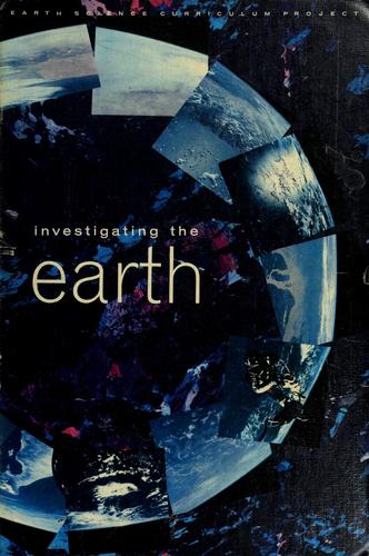 Cover for Investigating the earth.