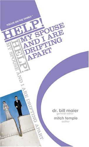 Cover for HELP! My Spouse and I Are Drifting Apart (The Help! Series)