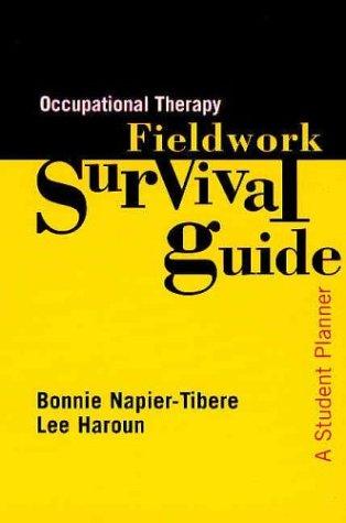 Cover for Occupational Therapy Fieldwork Survival Guide