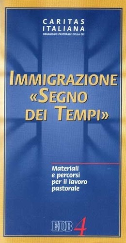 Cover for Immigrazione «segno dei tempi»