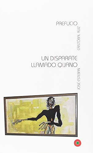 Cover for UN DISPARATE LLAMADO QIJANO