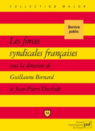 Cover for Les forces syndicales françaises