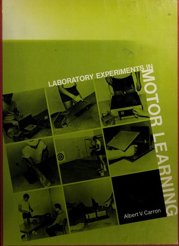 Cover for Laboratory experiments in motor learning.