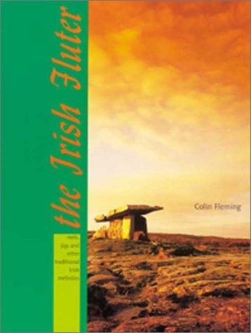 Cover for The Irish Fluter 12 Pieces for Flute Based on Reels, Jigs, and Other Traditional Melodies