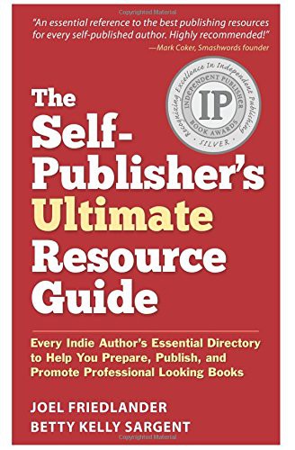 Cover for The Self-Publisher's Ultimate Resource Guide
