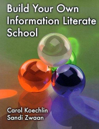 Cover for Build Your Own Information Literate School