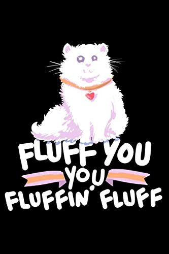 Cover for Fluff You You Fluffin' Fluff