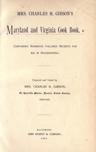 Cover for Mrs. Charles H. Gibson's Maryland and Virginia cook book.
