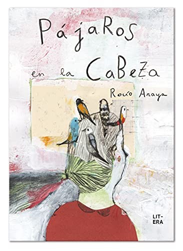 Cover for Pájaros en la cabeza