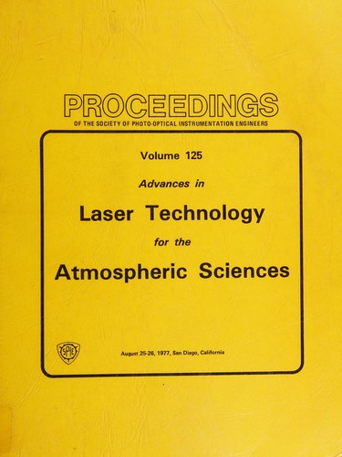 Cover for Advances in laser technology for the atmospheric sciences