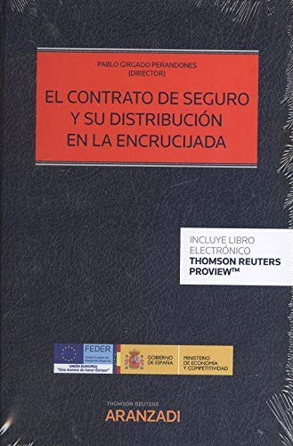 Cover for El contrato de seguro y su distribución en la encrucijada